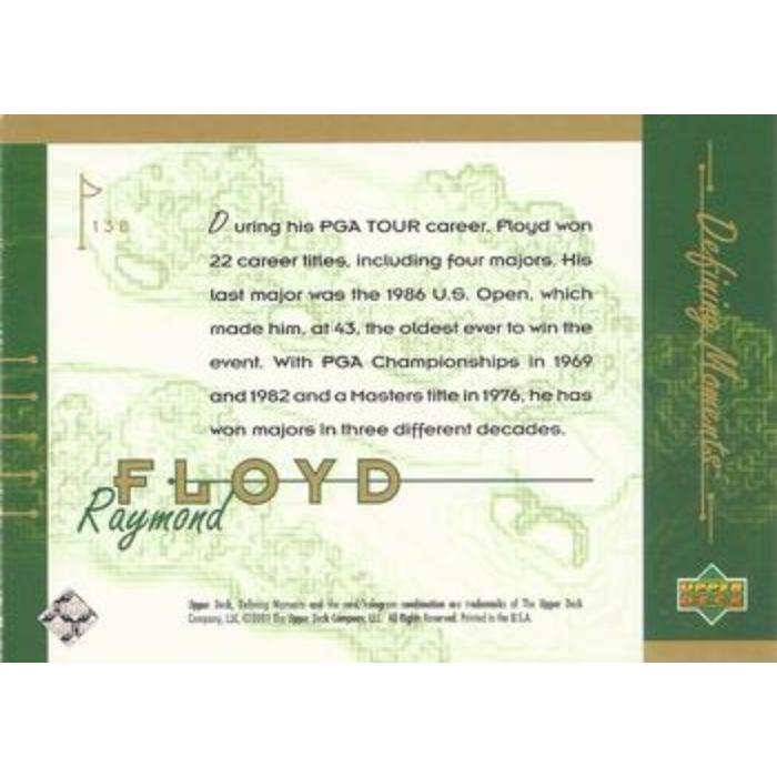 Raymond Floyd (Defining Moments) - 2001 Upper Deck Golf #138