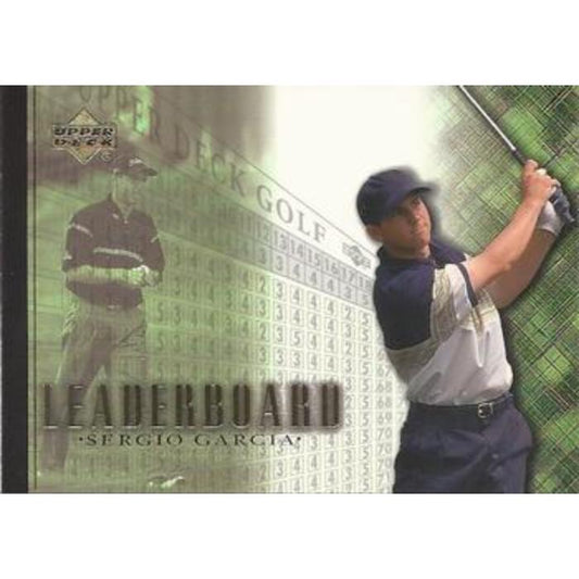 Sergio Garcia (Leaderboard) - 2001 Upper Deck Golf #99