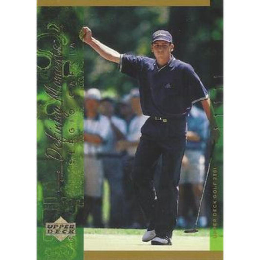 Sergio Garcia (Defining Moments) - 2001 Upper Deck Golf #132